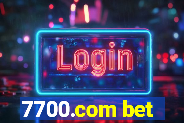 7700.com bet